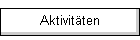 Aktivitäten