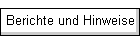 Berichte und Hinweise