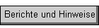 Berichte und Hinweise